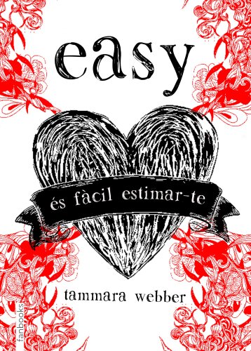 Easy. És fàcil estimar-te (FICCIÓ) (Catalan Edition)