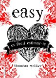 Easy. És fàcil estimar-te (FICCIÓ) (Catalan Edition)