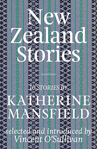 Book Cover New Zealand Stories: Mansfield Selections