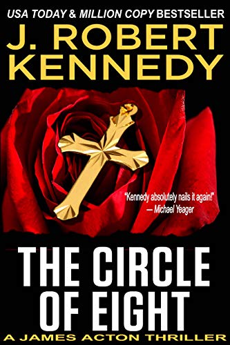 Book Cover The Circle of Eight (A James Acton Thriller, Book #7) (James Acton Thrillers)