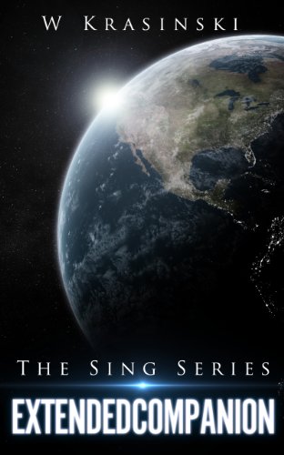 EXTENDEDCOMPANION, 2nd Edition (The Sing Series Book 1)