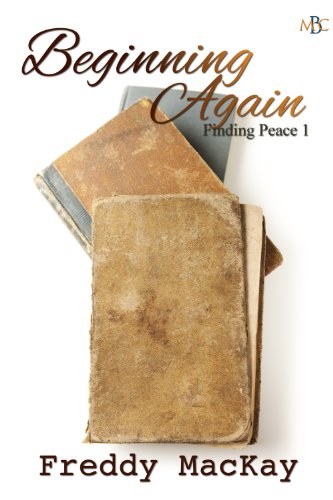 Beginning Again: Finding Peace 1