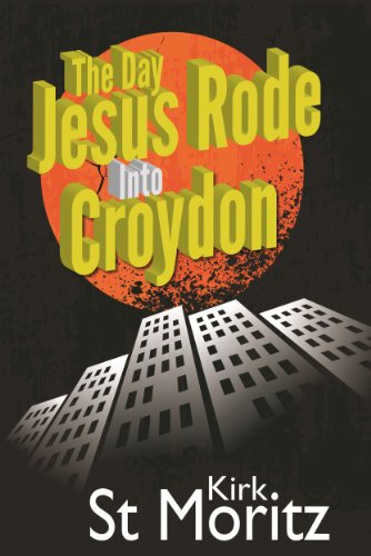 The Day Jesus Rode Into Croydon