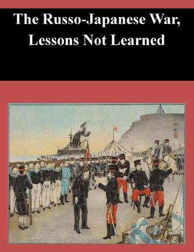 The Russo-Japanese War, Lessons Not Learned