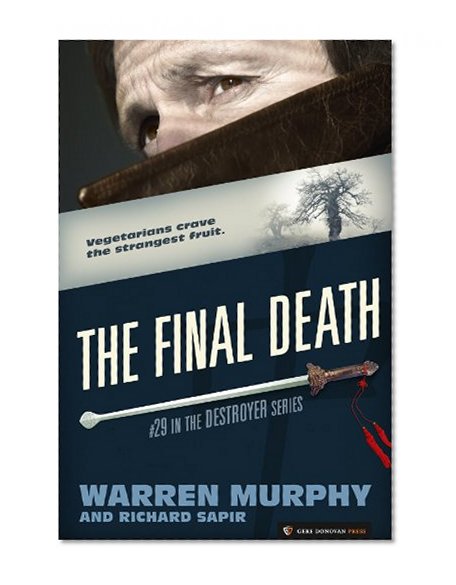 The Final Death (The Destroyer Book 29)