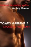 TOMMY GABRINI 2: A PLACE IN HIS HEART (The Gabrini Men Series Book 3)