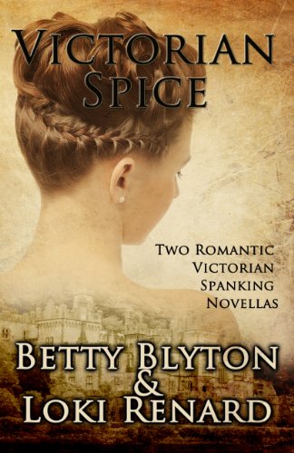 Victorian Spice (Spanking Spice Book 1)