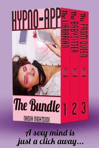 Hypno-App: The Bundle (Hypno-App Trilogy)