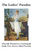 The Ladies' Paradise (Vizetelly Translation, Unabridged)