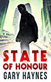 State Of Honour (Tom Dupree, Book 1) (A Tom Dupree novel)