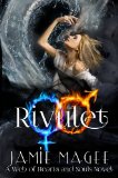 Rivulet (Web of Hearts and Souls Book 11)
