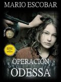 OperaciÃ³n Odessa (Nueva EdiciÃ³n) (Saga Mision Verne nÂº 3) (Spanish Edition)