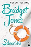 Bridget Jones: SobrevivirÃ© (Spanish Edition)