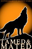 Tamed and Mated (complete)