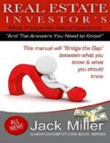 Real Estate Investors Frequently Asked Questions - Jack Miller - Real Estate Investor Training