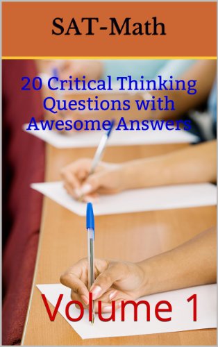 SAT Math (Critical Thinking In SAT Math Book 1)