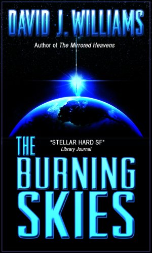 The Burning Skies (The Autumn Rain Trilogy Book 2)