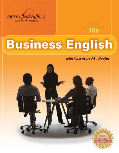 Bundle: Business English (with MEGUFFEY.COM Printed Access Card), 10th + Complete Student Key [Paperback] [2010] (Author) Mary Ellen Guffey, Carolyn M. Seefer