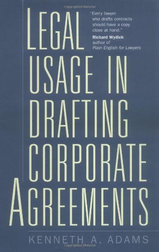 Legal Usage in Drafting Corporate Agreements [Hardcover] [2001] (Author) Kenneth A. Adams