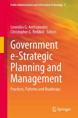 Government e-Strategic Planning and Management: 3 (Public Administration and Information Technology)