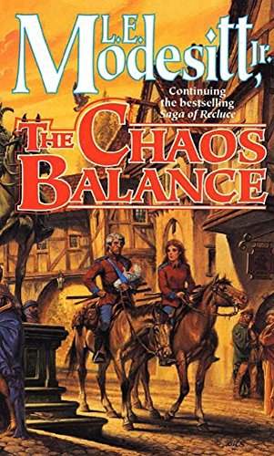 The Chaos Balance (Saga of Recluce Book 7)
