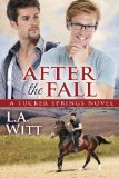 After the Fall: A Tucker Springs Novel