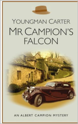 Mr Campion's Falcon (Vintage Classic Crime Book 21)
