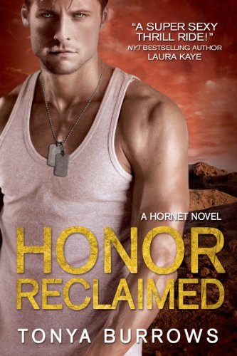 Honor Reclaimed (HORNET Book 2)