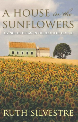 A House in the Sunflowers (The Sunflowers Trilogy Series Book 1)
