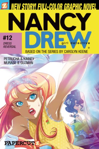 Nancy Drew #12: Dress Reversal (Nancy Drew Graphic Novels: Girl Detective)