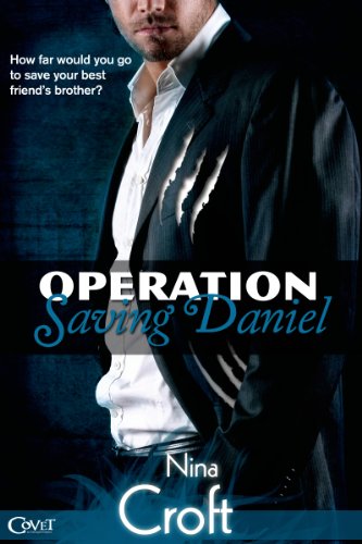 Operation Saving Daniel (Melville Sisters Book 1)