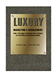 Luxury Marketing & Management