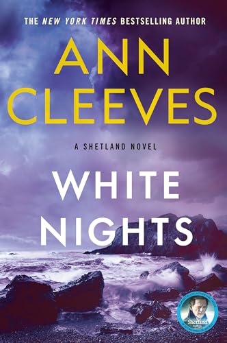 White Nights: A Thriller (Shetland Book 2)