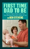 First Time Dad to Be - Survival Guide to Being a New Dad