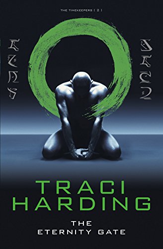 Eternity Gate (Time Keeper Trilogy Book 2)