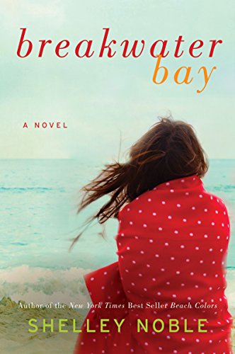 Book Cover Breakwater Bay: A Novel