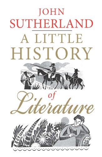 A Little History of Literature (Little Histories)