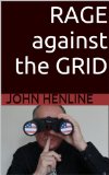 Rage Against The Grid