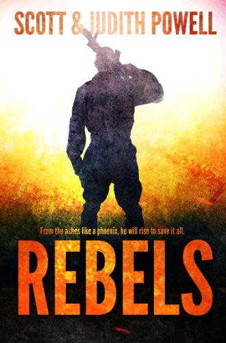 Rebels (John Bates Series Book 1)