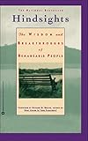 Hindsights: The Wisdom and Breakthroughs of Remarkable People