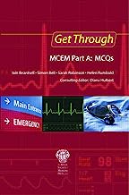 Get Through MCEM Part A: MCQs