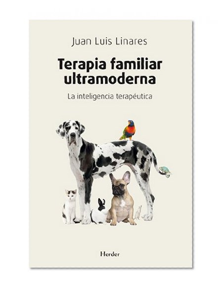 Terapia familiar ultramoderna (Spanish Edition)