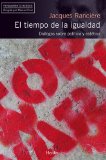 El tiempo de la igualdad (Spanish Edition)