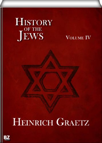 History of the Jews (Volume IV)