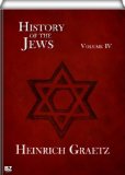 History of the Jews (Volume IV)