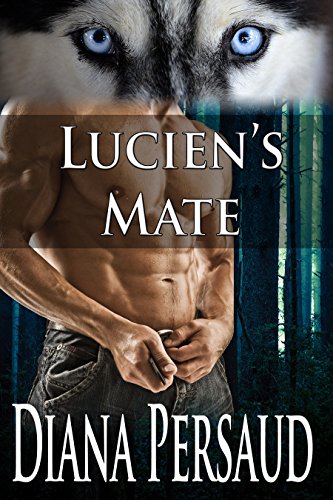 Lucien's Mate: Soul Mates Book 1