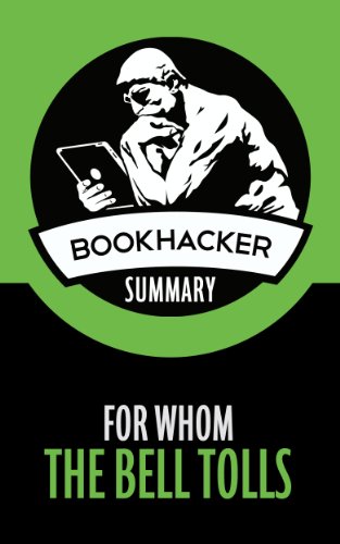 For Whom the Bell Tolls (A BookHacker Summary)