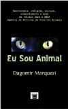 Eu Sou Animal (Portuguese Edition)