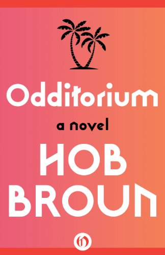 Odditorium: A Novel