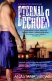 Eternal Echoes (Sisters of the Divine Book 1)